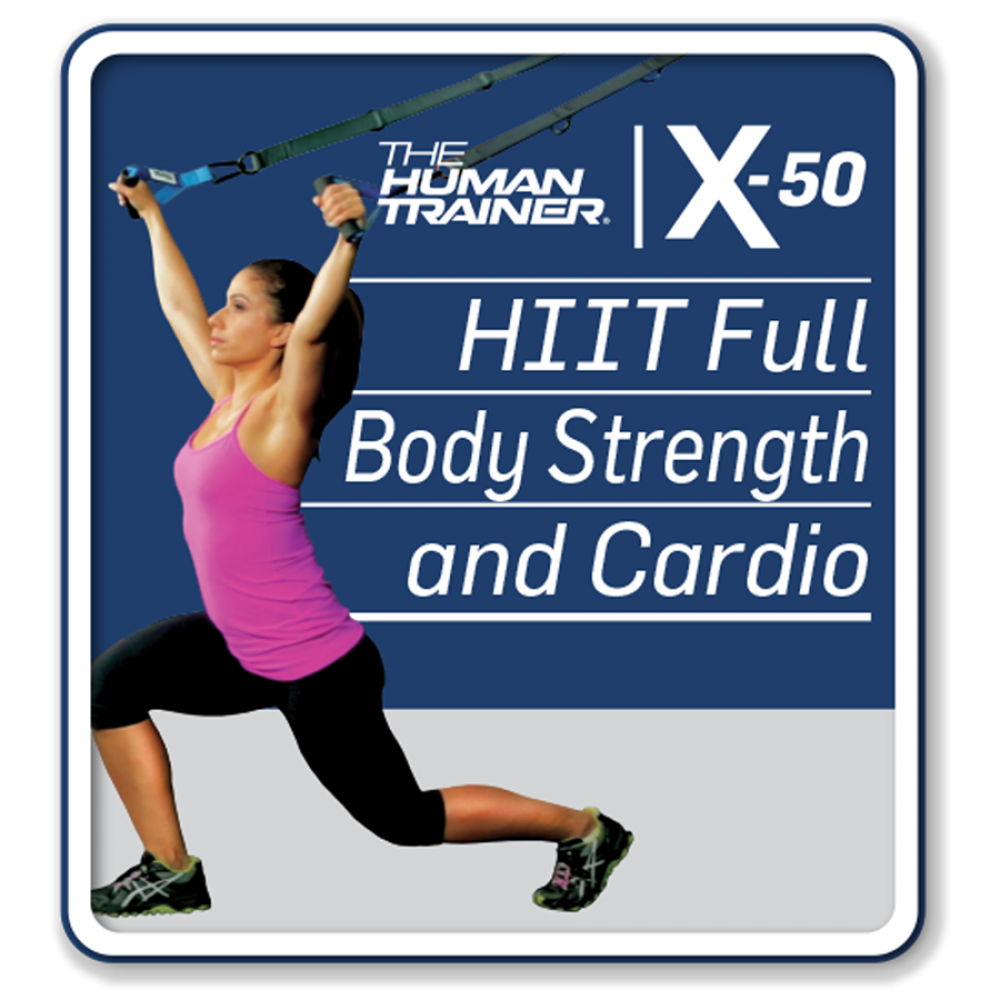 The Human TrainerX-50 HIIT Full Body Strength and Cardio Streaming On-Demand Workout